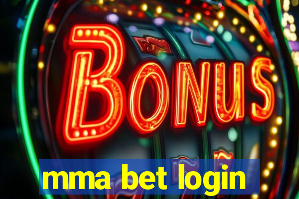 mma bet login